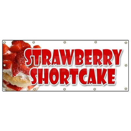 Signmission STRAWBERRY SHORTCAKE BANNER SIGN bakery cake cookies pastry bread B-120 Strawberry Shortcake